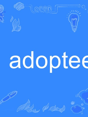 adoptee adoptee