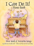 I Can Do It! Piano Book I Can Do It! Piano Book