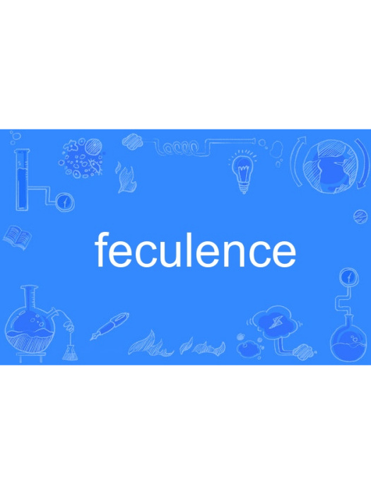 feculence feculence
