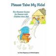 Please Take My Kids!