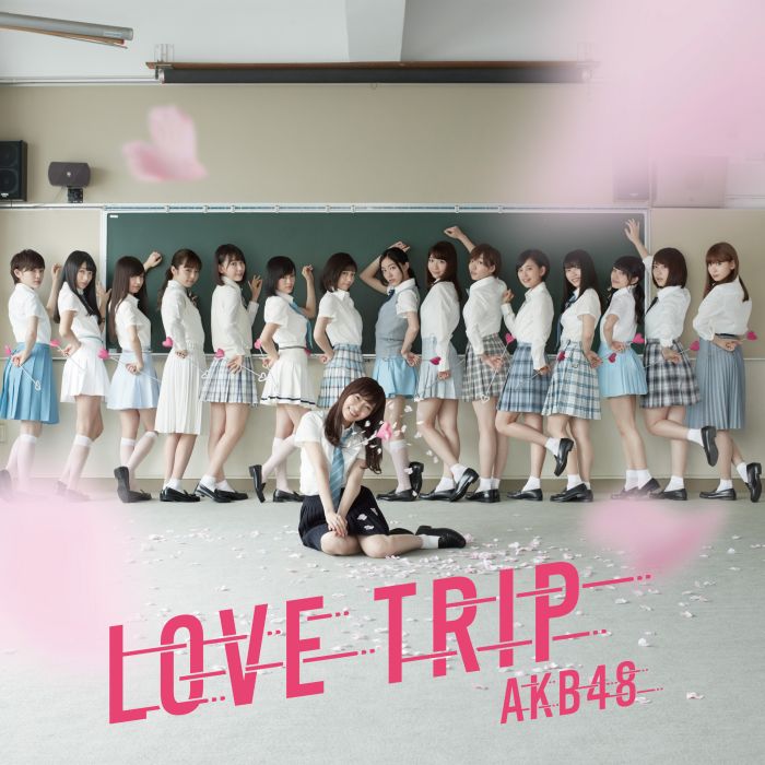LOVE TRIP/分享幸福(AKB48單曲) LOVE TRIP/分享幸福(AKB48單曲)