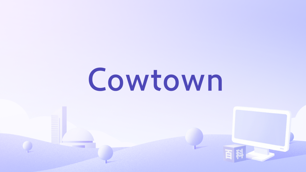 Cowtown Cowtown
