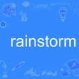 rainstorm rainstorm