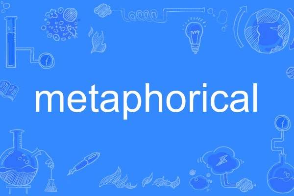 metaphorical