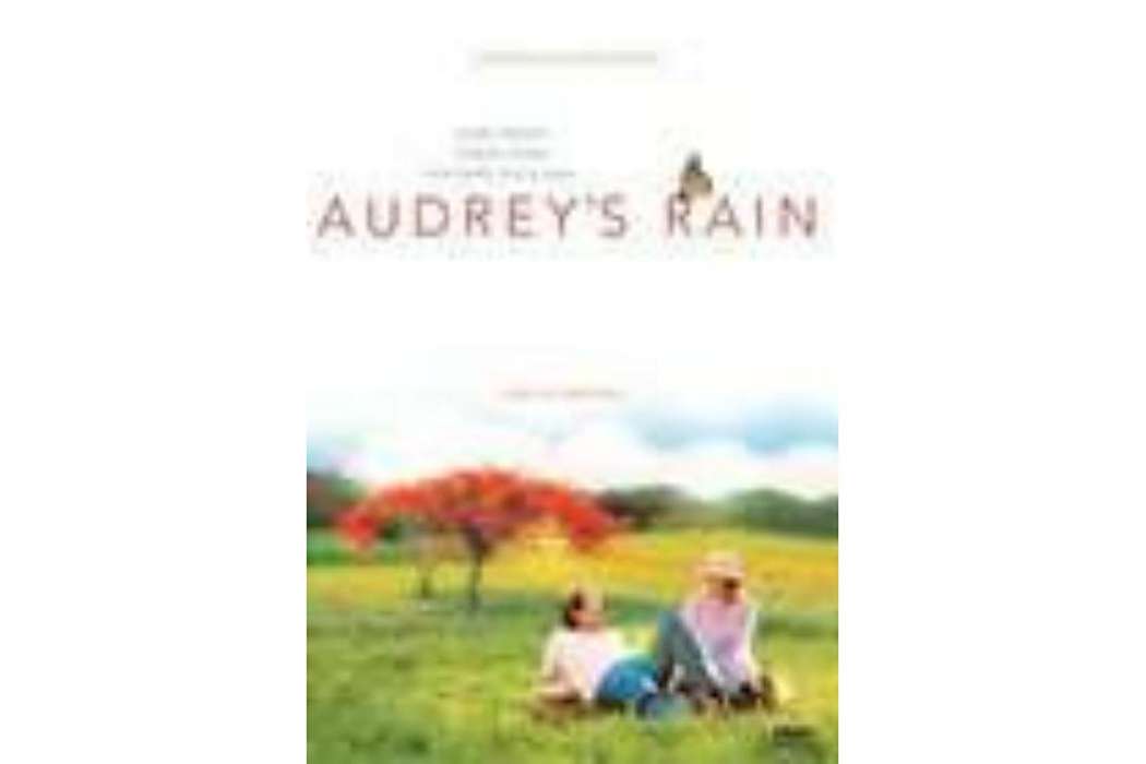 Audrey\x27s Rain Audrey\x27s Rain