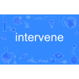 intervene intervene