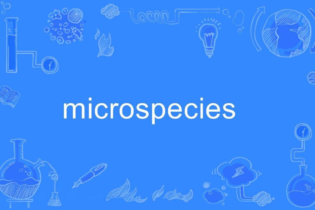 microspecies microspecies