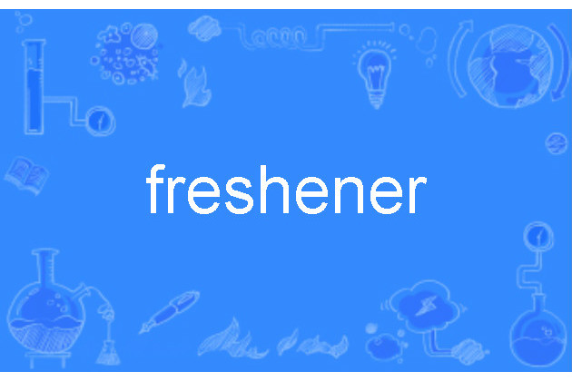 freshener freshener