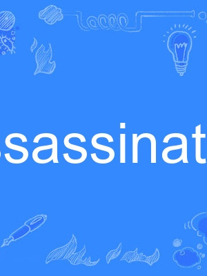 assassination assassination