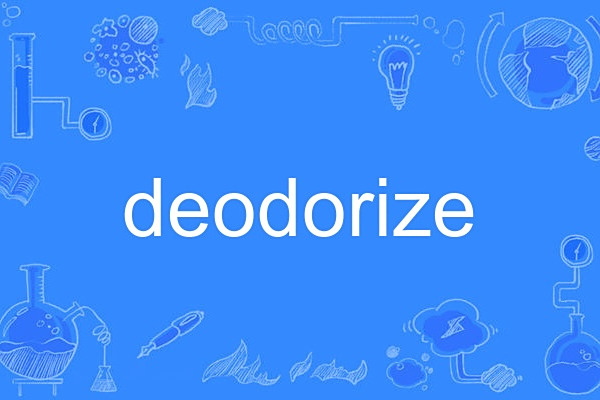 deodorize deodorize