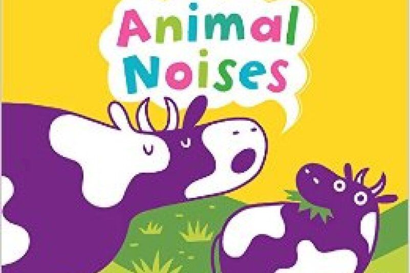 Animal Noises Animal Noises