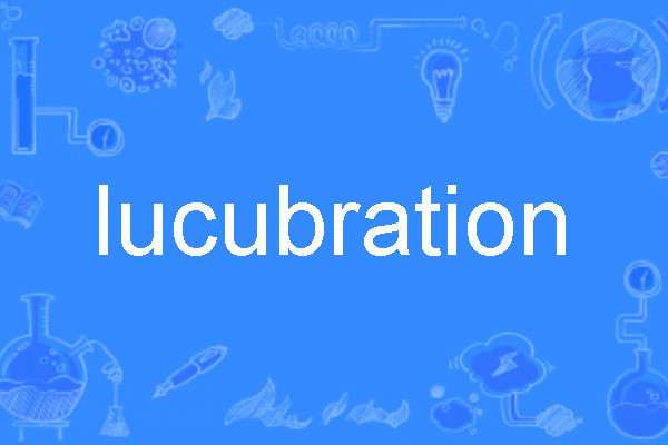 lucubration lucubration