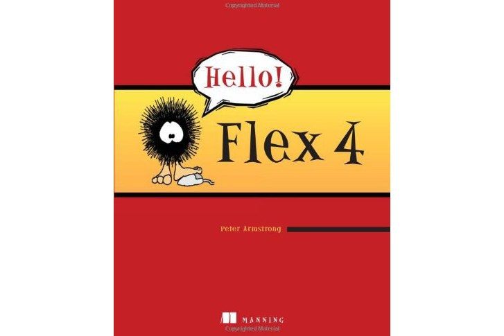 Hello! Flex 4 Hello! Flex 4