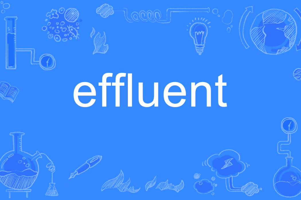effluent effluent