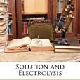 Solution and Electrolysis(圖書) Solution and Electrolysis(圖書)