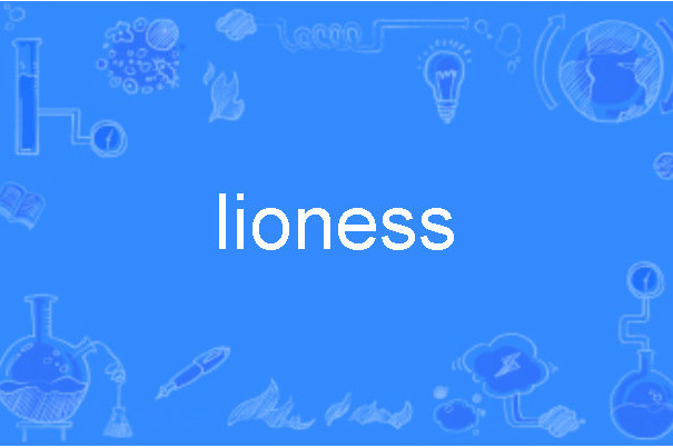 lioness lioness