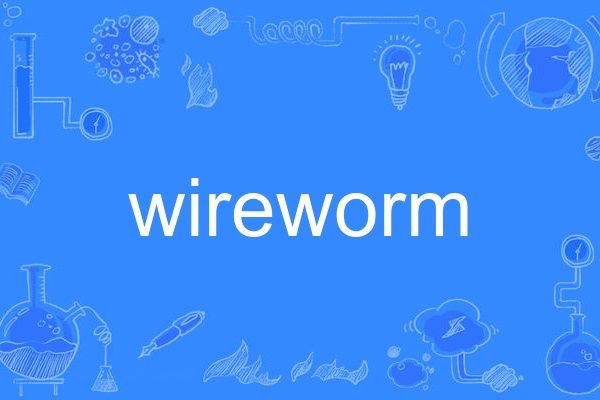 wireworm wireworm