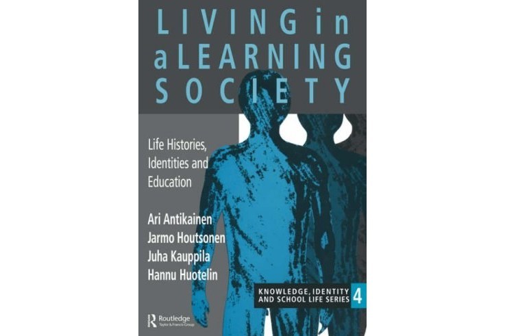 Living in a Learning Society Living in a Learning Society