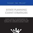 Estate Planning Client Strategies Estate Planning Client Strategies