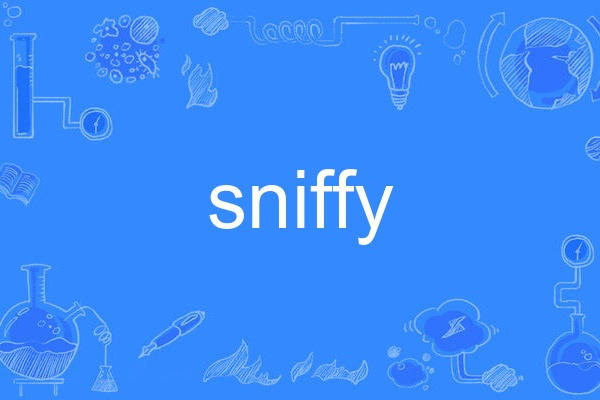 sniffy sniffy