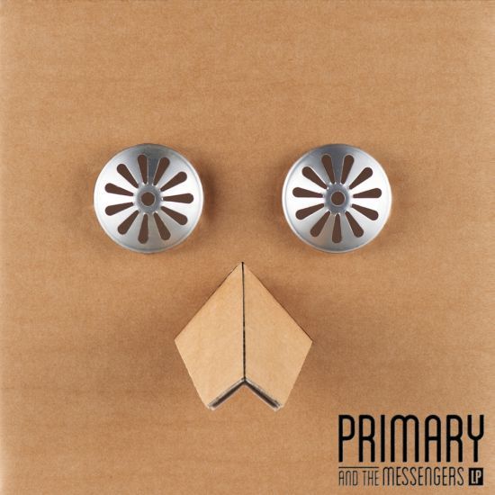 Primary And The Messengers LP Primary And The Messengers LP