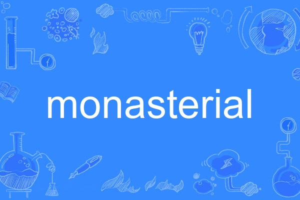 monasterial monasterial