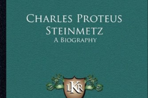Charles Proteus Steinmetz Charles Proteus Steinmetz