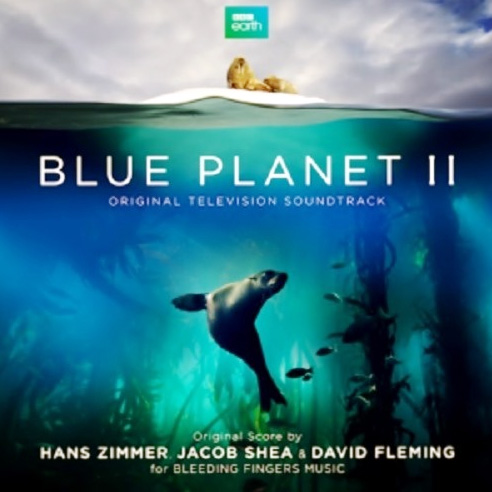 《Blue Planet II (Original Television Soundtrack)》