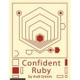 Confident Ruby Confident Ruby