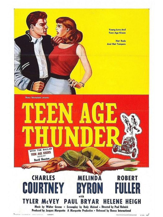 Teenage Thunder(美國1957年Paul Helmick執導的電影) Teenage Thunder(美國1957年Paul Helmick執導的電影)