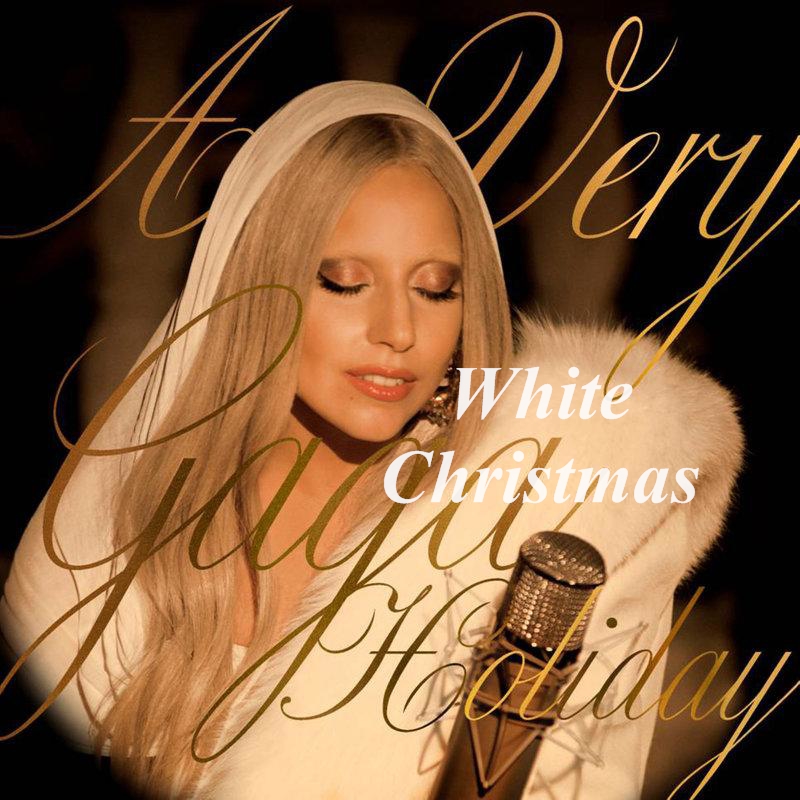 White Christmas(Lady Gaga 演唱歌曲)