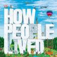 How People Lived How People Lived