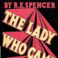 The Lady Who Came to Stay & The Elixir of Life The Lady Who Came to Stay & The Elixir of Life