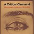 A Critical Cinema 4 A Critical Cinema 4
