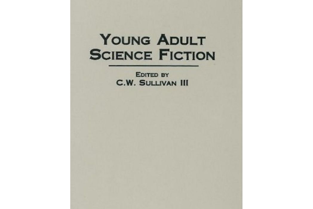 Young Adult Science Fiction Young Adult Science Fiction