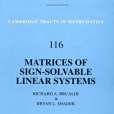 Matrices of Sign-Solvable Linear Systems Matrices of Sign-Solvable Linear Systems