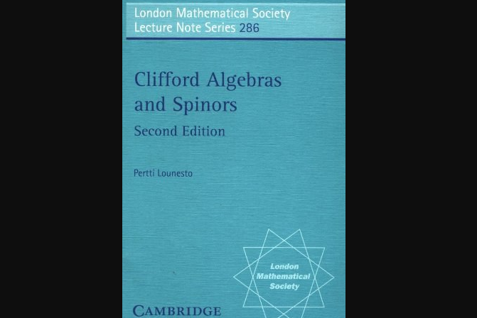 Clifford Algebras and Spinors Clifford Algebras and Spinors
