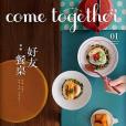 Come Together Vol.1 Come Together Vol.1