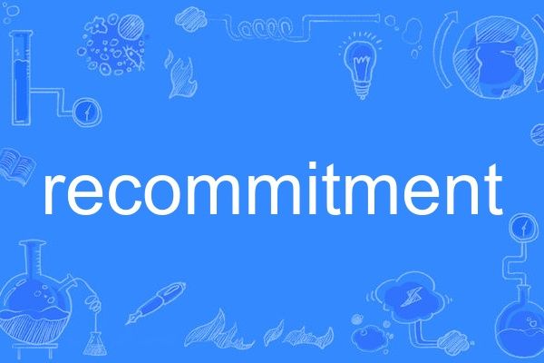 recommitment recommitment