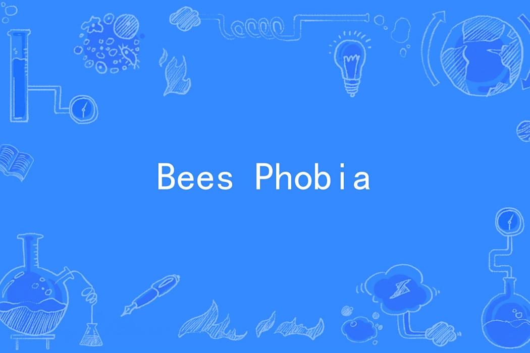 Bees Phobia Bees Phobia