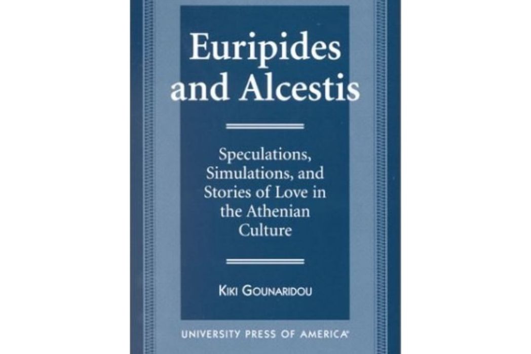 Euripides and Alcestis Euripides and Alcestis