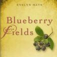 Blueberry Fields: A Three Bridges Novel Blueberry Fields: A Three Bridges Novel