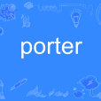 porter porter