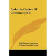 Endothia Canker of Chestnut Endothia Canker of Chestnut