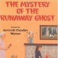 The Mystery of the Runaway Ghost(2004年Albert Whitman & Co出版的圖書) The Mystery of the Runaway Ghost(2004年Albert Whitman & Co出版的圖書)
