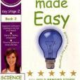 Science Made Easy Materials and Their Properties Science Made Easy Materials and Their Properties