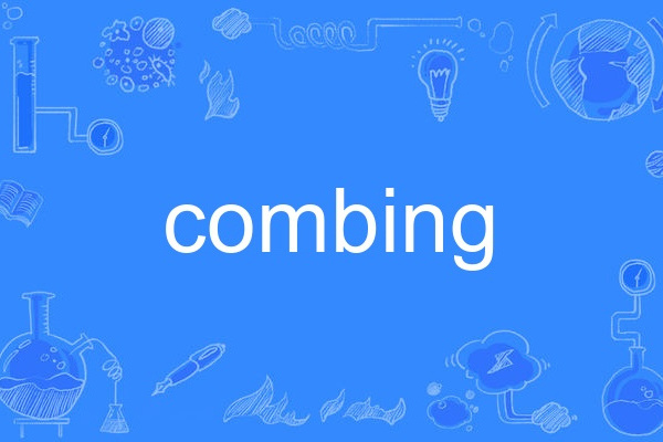 combing combing