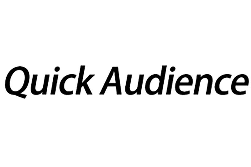 Quick Audience Quick Audience