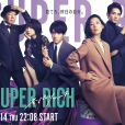 SUPER RICH SUPER RICH