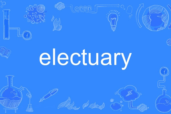 electuary electuary